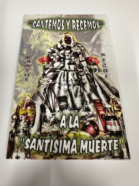 Cantemos y recemos a la santísima muerte